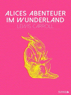 cover image of Alices Abenteuer im Wunderland